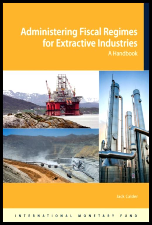 42 Alessandro-Bacci-Middle-East-Blog-Books-Worth-Reading-Calder-Administering-Fiscal-Regimes-for-Extractive-Industries