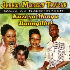 AUDIO | Jahazi Modern Taarab - Kazi Ya Mungu Haingiliwi (Mp3) Download