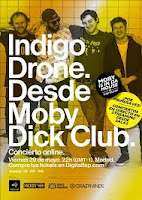 Directo de Indigo Drone desde Moby Dick Club