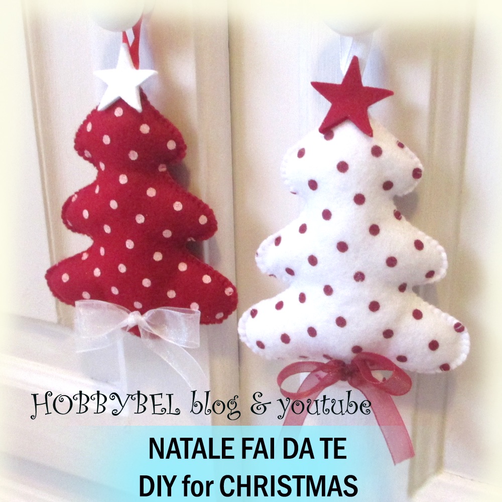 Hobbybel Blog Youtube Tutorial Decorazioni Di Natale Fai