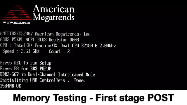 Memory is tested during a POST test - The first stage of a typical POST test - AMI BIOS