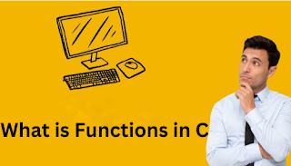 What is Functions in C
