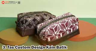 Tas Custom Design Kain Batik merupakan salah satu souvenir eksklusif yang cocok jadi souvenir kartini modern