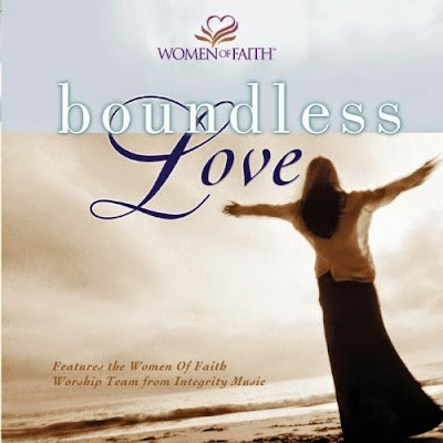 Women Of Faith-Boundless Love-