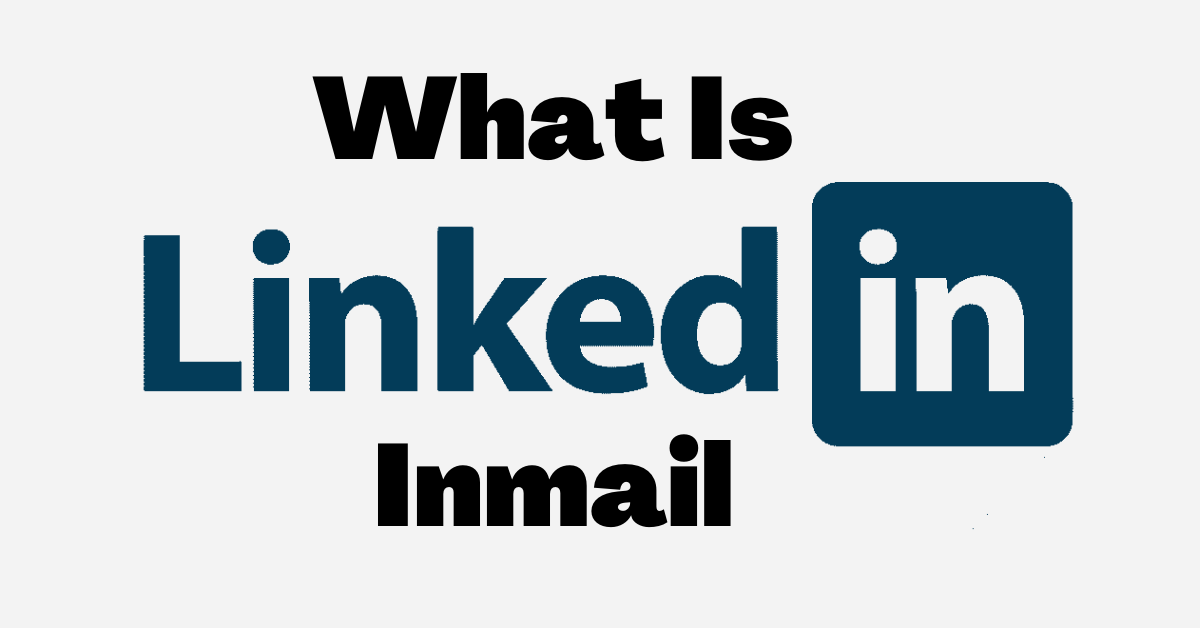 What is LinkedIn inmail