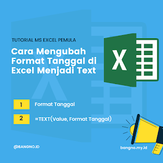 Cara Mengubah Format Tanggal di Excel Menjadi Text