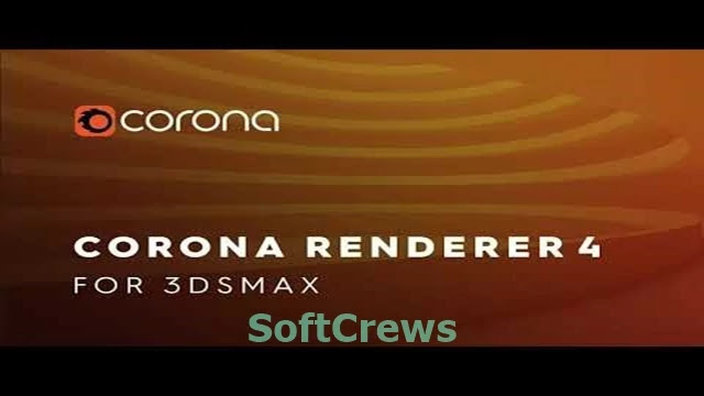 Download Corona Renderer 3ds Max 2013 to 2020 Cinema 4D R14-R20