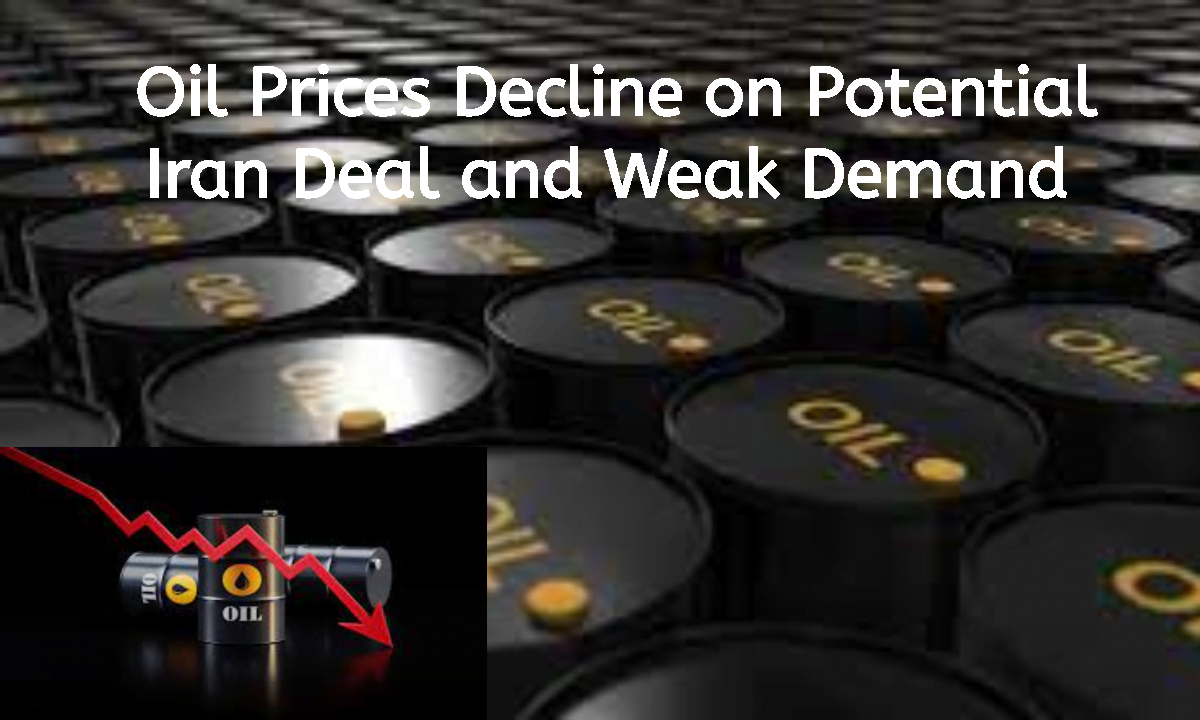 Oil Prices Decline on Potential Iran Deal