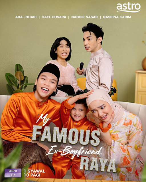 Telefilem My Famous Ex-Boyfriend Raya Di Astro Ria