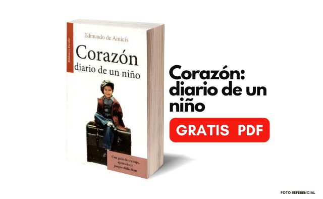 Descargar "Corazón: diario de un niño" de Edmundo de Amicis en PDF