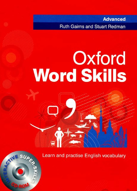 Oxford Word Skills (Advanced) - Ruth Gairns & Stuart Redman