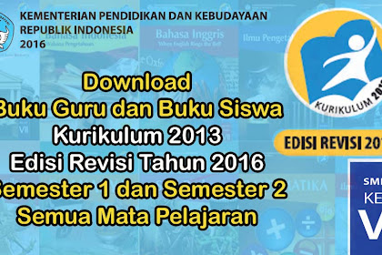 √ Download Buku Pegangan Guru Dan Pembelajaran Siswa Kurikulum 2013
Smp/Mts Edisi Revisi 2019 Kelas 7 Semester 1 Dan 2 Lengkap