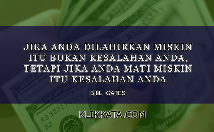 Kumpulan Kata Kata Motivasi Orang Kaya Pilihan Terbaik 