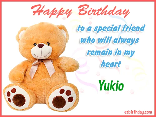 Yukio Happy birthday friend