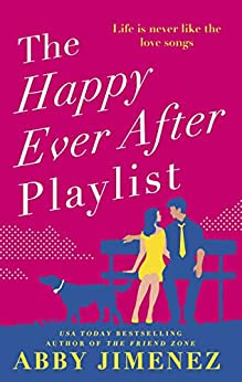 Book Review: The Happy Ever After Playlist, by Abby Jimenez, 4 stars