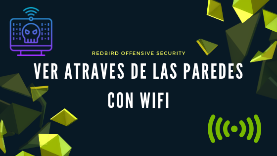 Utilizando el WiFi para ver atraves de las paredes