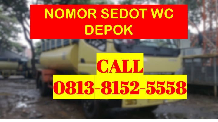 TERBAIK CALL 0813 8152 5558 Jasa Sedot WC Depok 