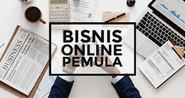 Cara Memulai Bisnis Online yang Terbaik