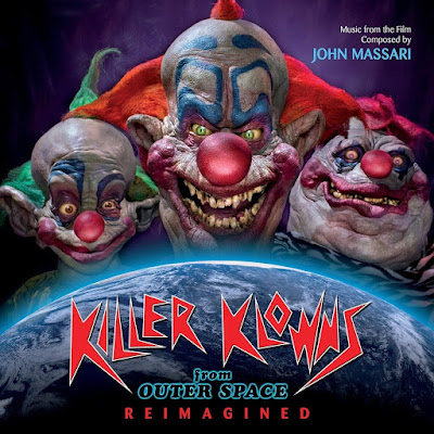 Killer Klowns From Outer Space Reimagined Soundtrack John Massari