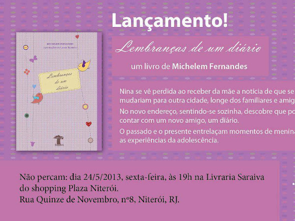 Lançamento em Niterói de Lembranças de  um Diário, Michelem Fernandes e Editora Baobá