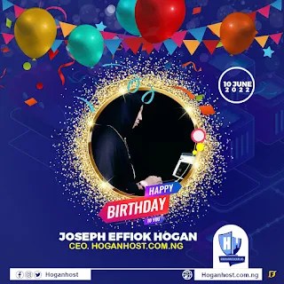 Joseph Effiok Hogan an Happy Birthday