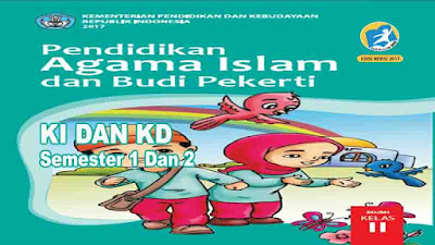  Sahabat Dunia Pendidikan yang berbahagia KI dan KD PAI dan BP Kelas 2 SD Kurikulum 2013 Revisi 2020