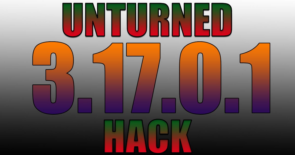 Download Multi-Hack Unturned 3.17.0.1 - ESP - FLY - AIMBOT ... - 1200 x 630 jpeg 71kB