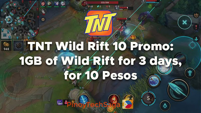 TNT Wild Rift 10 Promo: 1GB of Wild Rift for 3 days, for 10 Pesos