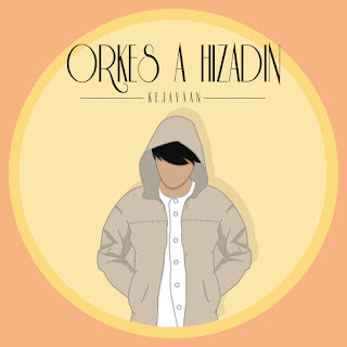 Orkes A Hizadin - Kejayaan MP3