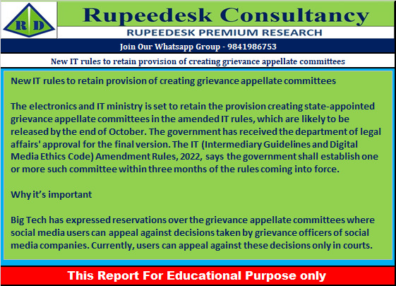 New IT rules to retain provision of creating grievance appellate committees - Rupeedesk Reports - 20.10.2022