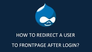  Drupal Tips - How to redirect user to Drupal frontpage after login