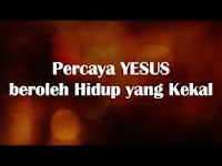 PERCAYA YESUS BEROLEH HIDUP KEKAL - Pdt. DR Stephen Tong