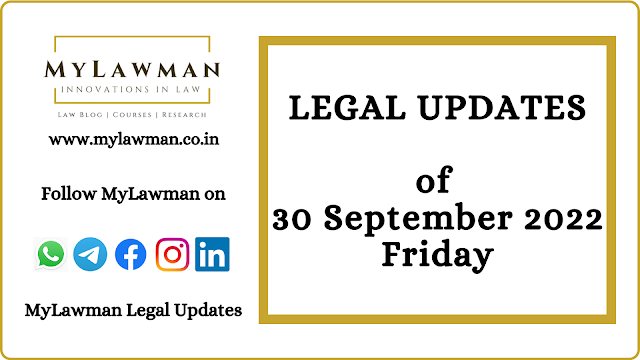 [Legal Update] 30 September 2022 | Friday