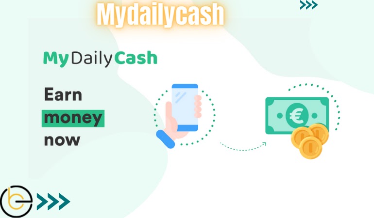MyDailyCash  Get money For Completing Easy Tasks on Your Android mobile 2023