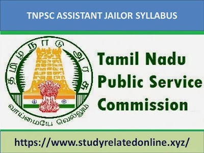 TNPSC ASSISTANT JAILOR EXAM SYLLABUS