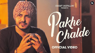 Pakhe Challde Lyrics In English – Jass Bajwa