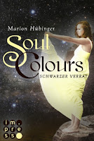 http://ruby-celtic-testet.blogspot.de/2016/03/soul-colours-schwarzer-verrat-von-maike-huebinger.html