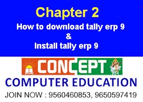 Chapter 2 : How to Download Tally ERP 9 & Install Tally ERP 9 