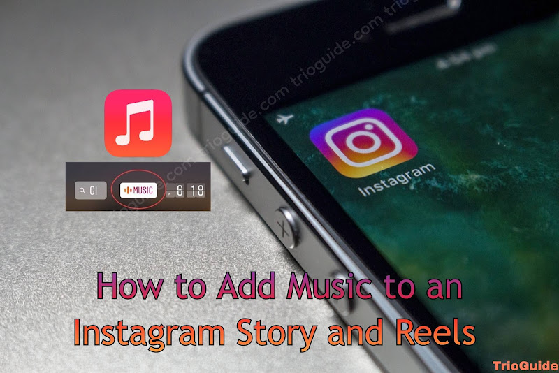 How to Add Music to an Instagram Story and Reels 