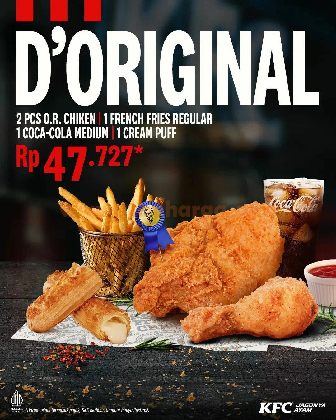 Promo KFC SPESIAL Menu D’ORIGINAL cuma Rp. 47Ribuan