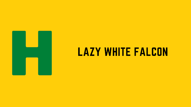 HackerRank Lazy White Falcon problem solution