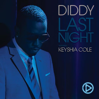 Diddy - Last Night (Feat. Keyshia Cole) Lyrics