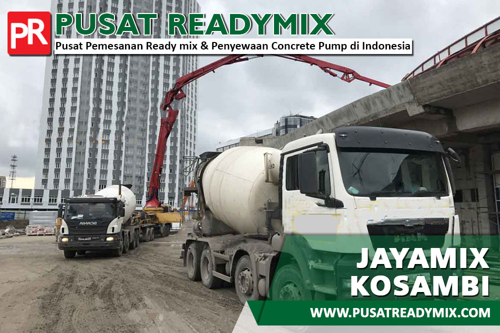 HARGA JAYAMIX KOSAMBI, JUAL JAYAMIX KOSAMBI, HARGA COR JAYAMIX KOSAMBI, HARGA BETON JAYAMIX KOSAMBI PER M3 2024