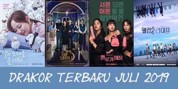 drama korea terbaru juli 2019 dan sinopsisnya