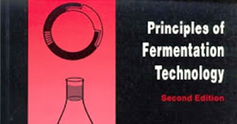 Principles Of Fermentation Technology 2nd Edition