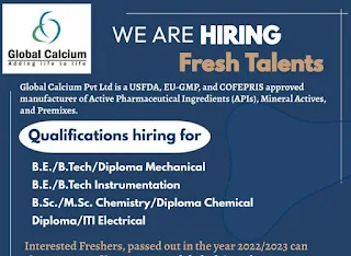 ITI, Diploma, BE, B-tech, BSc, MSc  Freshers Jobs Vacancies in Global Calcium Pvt Ltd  Hosur, Tamil Nadu