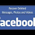 How To Recover Deleted Facebook Messages, Pictures And Videos