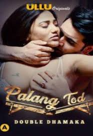 Ullu New Palang Tod webseries movierulz download : Palang Tod full movie online free download movierulz in hindi