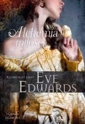 http://shczooreczek.blogspot.com/2013/09/alchemia-miosci-eve-edwards.html