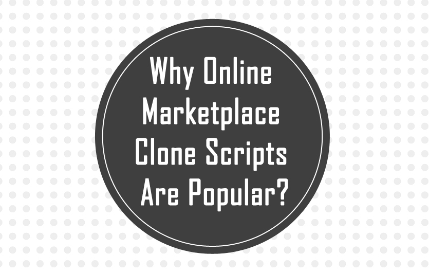 Why Online Marketplace Clone Script Are Popular